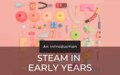 STEAM in Early Years